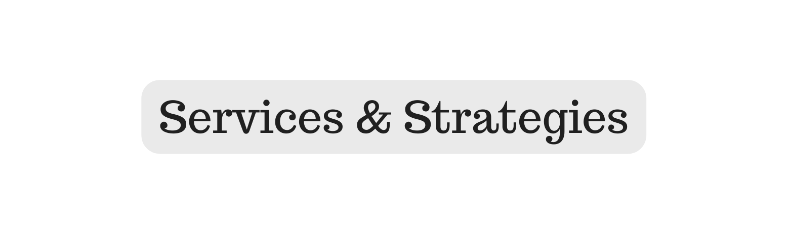 Services Strategies